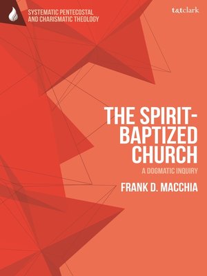 cover image of The Spirit-Baptized Church